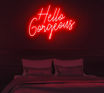 Neon Sign Hello Gorgeous