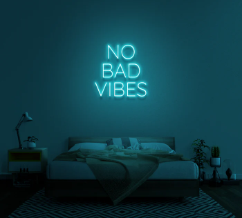 Neon Sign No Bad Vibes